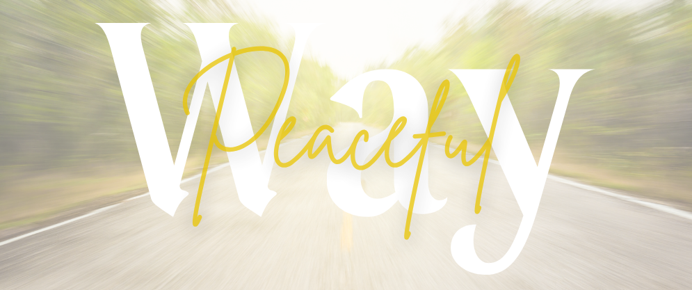 Peaceful Way